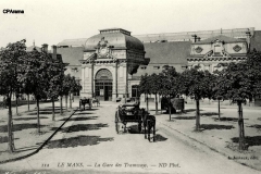 Le Mans - La Gare des Tramways