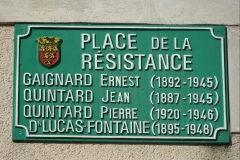 Sillé le Guillaume - Plaque de rue - Place de la Résistance - GAIGNARD Ernest - QUINTARD Jean - QUINTARD Pierre - Dr LUCAS FONTAINE Jean Pierre Marie